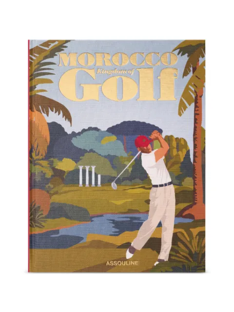 Assouline Morocco: Kingdom of Golf book Red 9781649806291